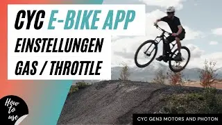 CYC Smartphone App E-Bike | Throttle Settings