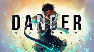 BTS - Danger (Nightcore)