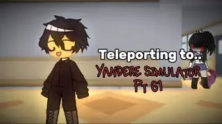 🔪 || Pt 61 Teleporting to Yandere simulator.. || #itsfunneh || #yanderesimulator || ✨