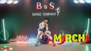 Mirchi || Divine || Yonik choreography || ft. Bitu