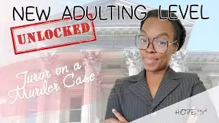 How I Became a Juror on a MURDER Case