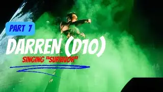 Part 7- Darren Espanto D10  (Survivor)