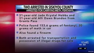 Two arrested in Siskiyou County for possessing meth, fentanyl