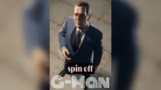 All G-Man sightings in Half life spin-off 🏷