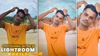 Professional photo editing tutorial in Lightroom mobile | Lightroom photo editing tutorial