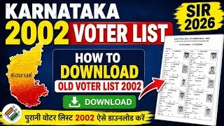 How to Download Karnataka 2002 Voter List for SIR 2026? Full Process