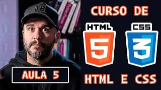 Tags importantes e semântica em textos - Curso de HTML e CSS - Aula 5