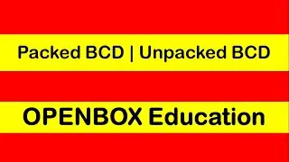 Packed BCD | Unpacked BCD | ?