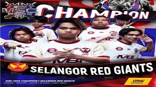 MSC 2024 CHAMPION | SELANGOR RED GIANTS