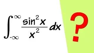 How to integrate sin^2(x)/x^2 from -inf to inf