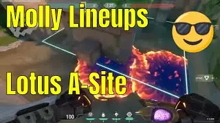 VALORANT - Brimstone - Post Plant Molly Lineups for Lotus - A Site