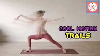 Cool Motion Trails in Kinemaster | Kinemaster Video Editing | KineMaster BD