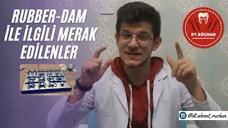 RUBBER-DAM İLE İLGİLİ MERAK EDİLENLER (Faydaları,ne zaman bulunmuş,nasıl kullanılır?..)