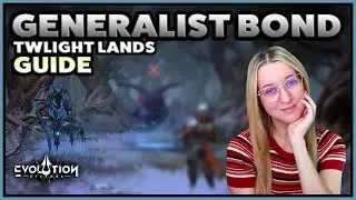 GENERALIST BOND 🔨 Twilight Lands ★ Eternal Evolution ★