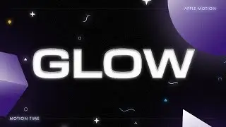 Glow Effect in Apple Motion