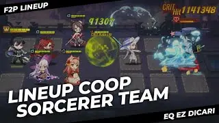 LINEUP COOP (SORCERER TEAM) - COOP VIVIAN || ILLUSION CONNECT