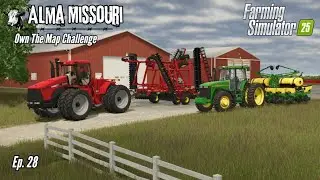 Planting Season is Here! - Alma, Missouri OTM Ep. 28 | Farming Simulator 25