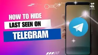 How to Hide Last Seen on Telegram