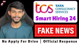 TCS Smart Hiring 2024 Is Fake! 🙁 | No Apply For Drive | Must Watch