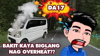 DA17 NAG OVERHEAT? | ANU ANG POSIBLENG DAHILAN