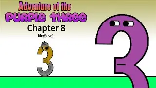 Adventure of the Purple Three S1 - Chapter 8 | Medieval