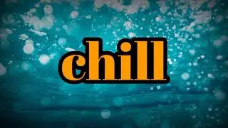 Chill sound effects