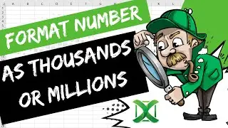 Excel - How to format number as thousands or millions | Excel Tips 111