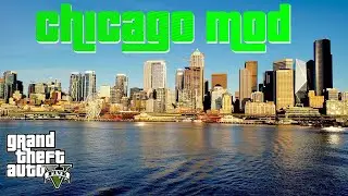 GTA V Chicago mod - Windy City