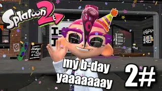 my b-day 4 random games with friends #2 (splatoon,tf2,etc)