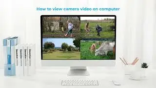 How to view CKK wireless camera on computer