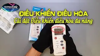 Cách cài đặt điều khiển điều hòa đa năng