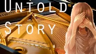 Untold Story - Original Piano Song