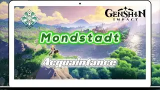 Acquaintance (Statue of The Seven) | Mondstadt - Genshin Impact Ost
