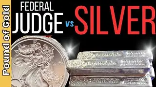 🔴FEDERAL JUDGE changes the price of silver with THIS RULING!