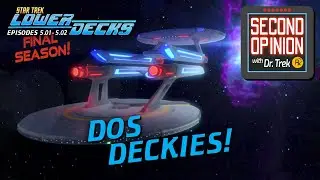 Star Trek: Lower Decks 5.01-5.02 — 