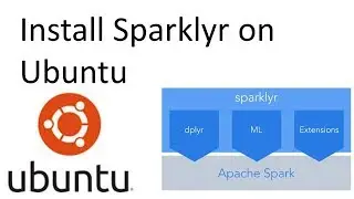 Install Sparklyr on Ubuntu