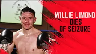 Remembering Willie Limond  A Boxing Legend  who died after having a seizure on the steering wheel.