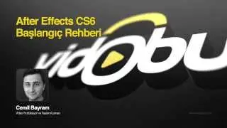 After Effects CS6 Başlangıç Rehberi - Cemil Bayram