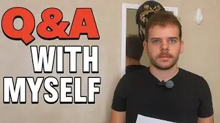 Q&A; With Myself