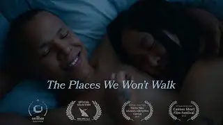 The Places We Won't Walk — Gay Shot Film