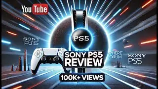 Sony PS5 In-Depth Review: Is It Worth the Hype in 2024?