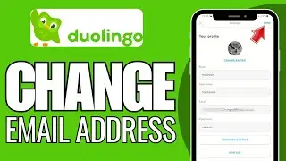 How To Change Email Address in Duolingo - Full Guide