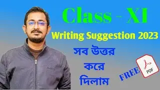 Class XI Writing Suggestion with Answer || 2023 Class XI || Easy English