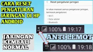 Cara reset pengaturan jaringan di hp android SAMSUNG