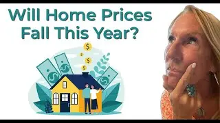 Will Home Prices Fall This Year?