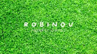 Robinou - Monkey Games (Official Audio)
