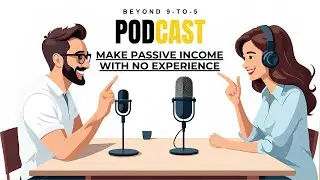 Smart Money Tactics to Make $1000 a Month in Passive Income |  | Beyond 9-To-5 Episode 1