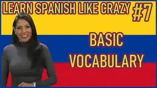 Learn Basic Spanish Vocabulary Words