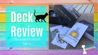 The Naked Heart Tarot + Review