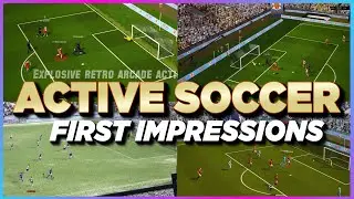 Active Soccer 2023 - First Impressions!  Starting a Career Mode!